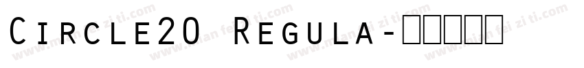 Circle20 Regula字体转换